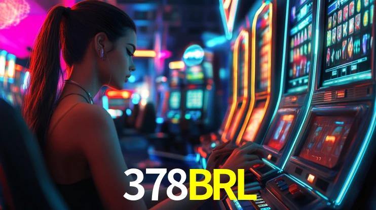 Melhores Jogos de Slots no 378BRL 🍀